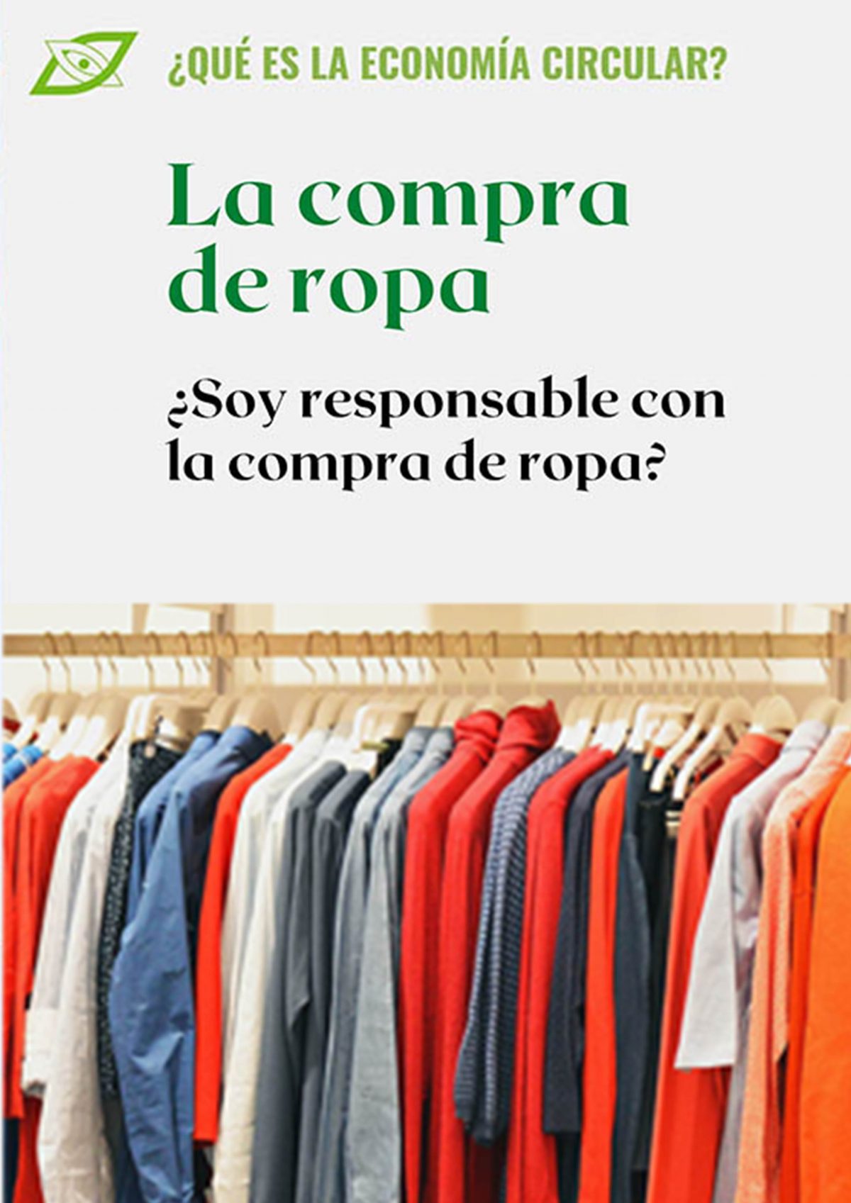 ¿Soy responsable con la compra de ropa?_campaña 2021 Economía Circular ...